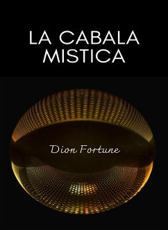 La cabala mistica (tradotto) (eBook, ePUB) - M. Firth (Dion Fortune), Violet