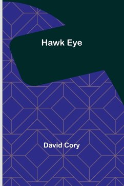 Hawk Eye - Cory, David