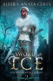 A Sword of Ice (Fae Elementals, #2) (eBook, ePUB)