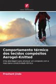Comportamento térmico dos tecidos compósitos Aerogel-Knitted
