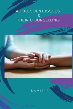 Cover Adolescent Issues & Their Counselling