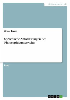 Sprachliche Anforderungen des Philosophieunterrichts