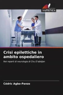 Crisi epilettiche in ambito ospedaliero - Agbo-Panzo, Cédric