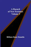 A Hazard of New Fortunes - Volume 5