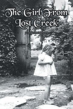 The Girl From Lost Creek - Thompson, Judy