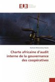 Charte africaine d¿audit interne de la gouvernance des coopératives