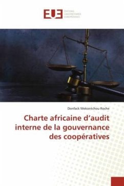 Charte africaine d¿audit interne de la gouvernance des coopératives - MEKONTCHOU ROCHE, Donfack