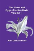 The Nests and Eggs of Indian Birds, Volume 1