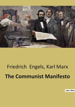 The Communist Manifesto - Marx, Karl; Engels, Friedrich