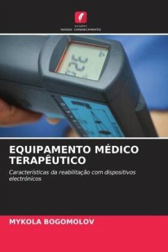 EQUIPAMENTO MÉDICO TERAPÊUTICO - BOGOMOLOV, MYKOLA