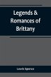 Legends & Romances of Brittany - Bild 1