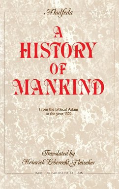 A History of Mankind - Ibn Ali, Abu Al-Fida Ismail