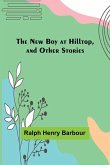 The New Boy at Hilltop, and Other Stories