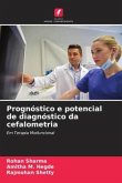 Prognóstico e potencial de diagnóstico da cefalometria
