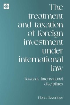 Cover The treatment and taxation of foreign investment under international law (eBook, ePUB)