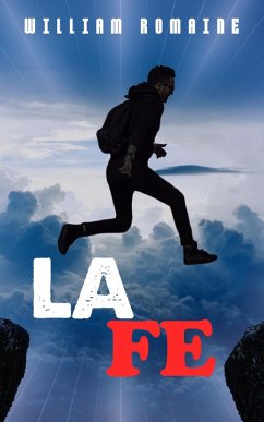 La fe (eBook, ePUB) - Romaine, William La fe (eBook, ePUB) - Romaine, William
