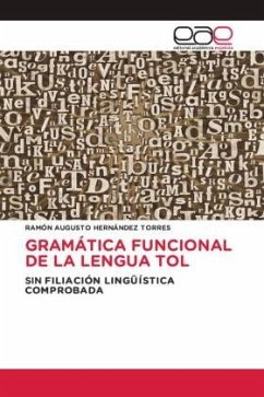 GRAMÁTICA FUNCIONAL DE LA LENGUA TOL - Hernández Torres, Ramón Augusto