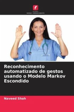 Reconhecimento automatizado de gestos usando o Modelo Markov Escondido - Shah, Naveed