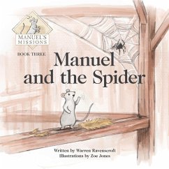Manuel and the Spider - Ravenscroft, Warren