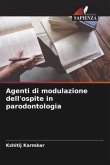 Agenti di modulazione dell'ospite in parodontologia