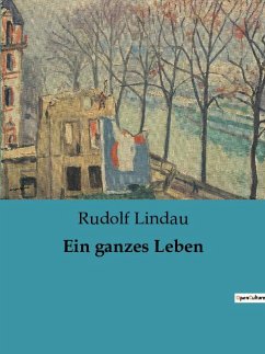 Ein ganzes Leben - Lindau, Rudolf