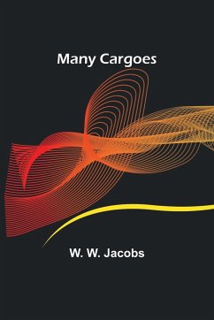Many Cargoes - W. Jacobs, W.