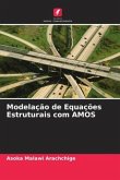 Modelação de Equações Estruturais com AMOS