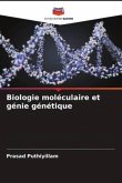 Biologie moléculaire et génie génétique