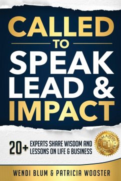 Called to Speak Lead and Impact - Blum, Wendi; Wooster, Patricia