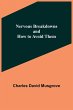 Nervous Breakdowns and How to Avoid Them - Bild 1