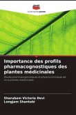 Importance des profils pharmacognostiques des plantes médicinales