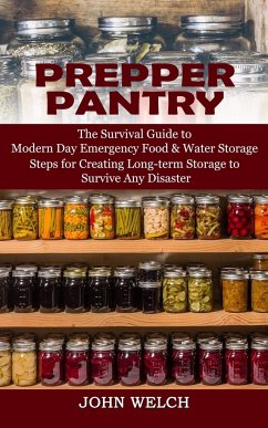 Prepper Pantry - Welch, John