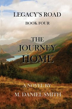 The Journey Home - Smith, M. Daniel