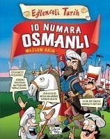 10 Numara Osmanli - Eglenceli Tarih - Akin, Mazlum