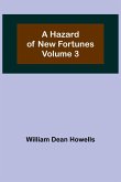 A Hazard of New Fortunes - Volume 3