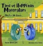 Timi ve Hoppinin Maceralari - Okulun Ilk Günü