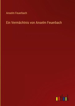 Ein Vermächtnis von Anselm Feuerbach