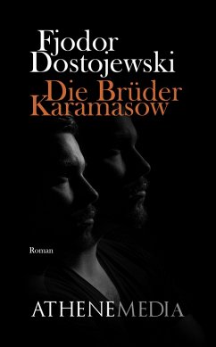 Die Brüder Karamasow (eBook, ePUB) - Dostojewski, Fjodor