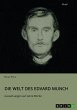 Die Welt des Edvard Munch. Auswirkungen... - Bild 1