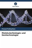 Molekularbiologie und Gentechnologie