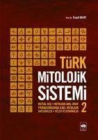 Türk Mitolojik Sistemi 2 - Bayat, Fuzuli