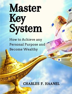 Master Key System - Charles F. Haanel