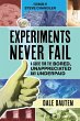 Experiments Never Fail - Bild 1
