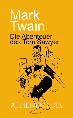Die Abenteuer des Tom Sawyer (eBook, ePUB) - Twain, Mark