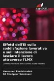 Effetti dell'EI sulla soddisfazione lavorativa e sull'intenzione di lasciare il lavoro attraverso l'LMX