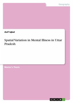 Spatial Variation in Mental Illness in Uttar Pradesh