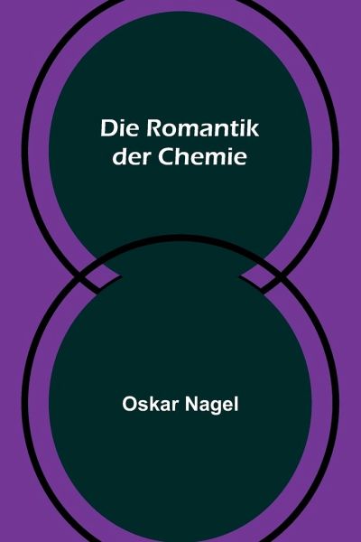 Die Romantik der Chemie