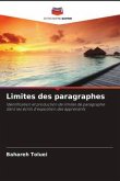 Limites des paragraphes Limites des paragraphes