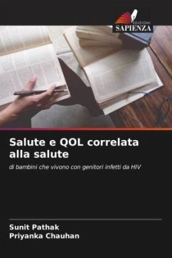 Salute e QOL correlata alla salute - Pathak, Sunit;Chauhan, Priyanka