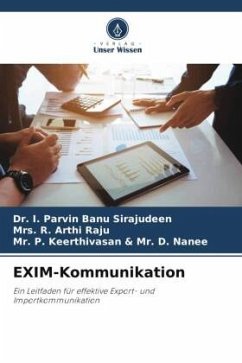 EXIM-Kommunikation - Sirajudeen, Dr. I. Parvin Banu;Raju, Mrs. R. Arthi;& Mr. D. Nanee, Mr. P. Keerthivasan